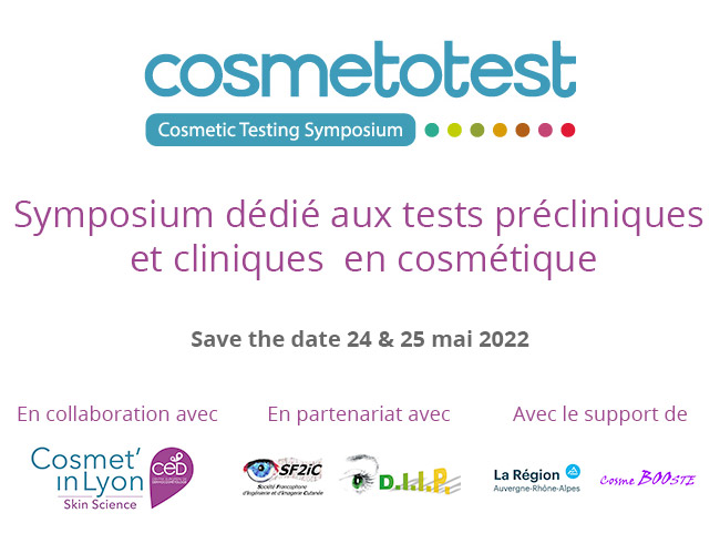 Cosmetotest Symposium dédié aux tests cliniques et précliniques, 24-25 Mai  2022 à Lyon • Skinobs , Cosmetic testing